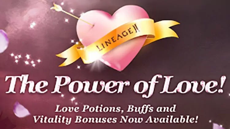 Lineage 2 Valentine's Day - Power of Love Event